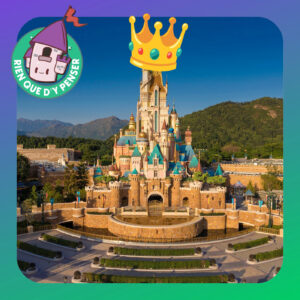 Disneyland Paris se fait manger par Hong Kong ?! L&rsquo;actu avec des chiffres et des nouvelles du Village et du Roi Lion