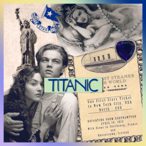 Episode 31 – Titanic