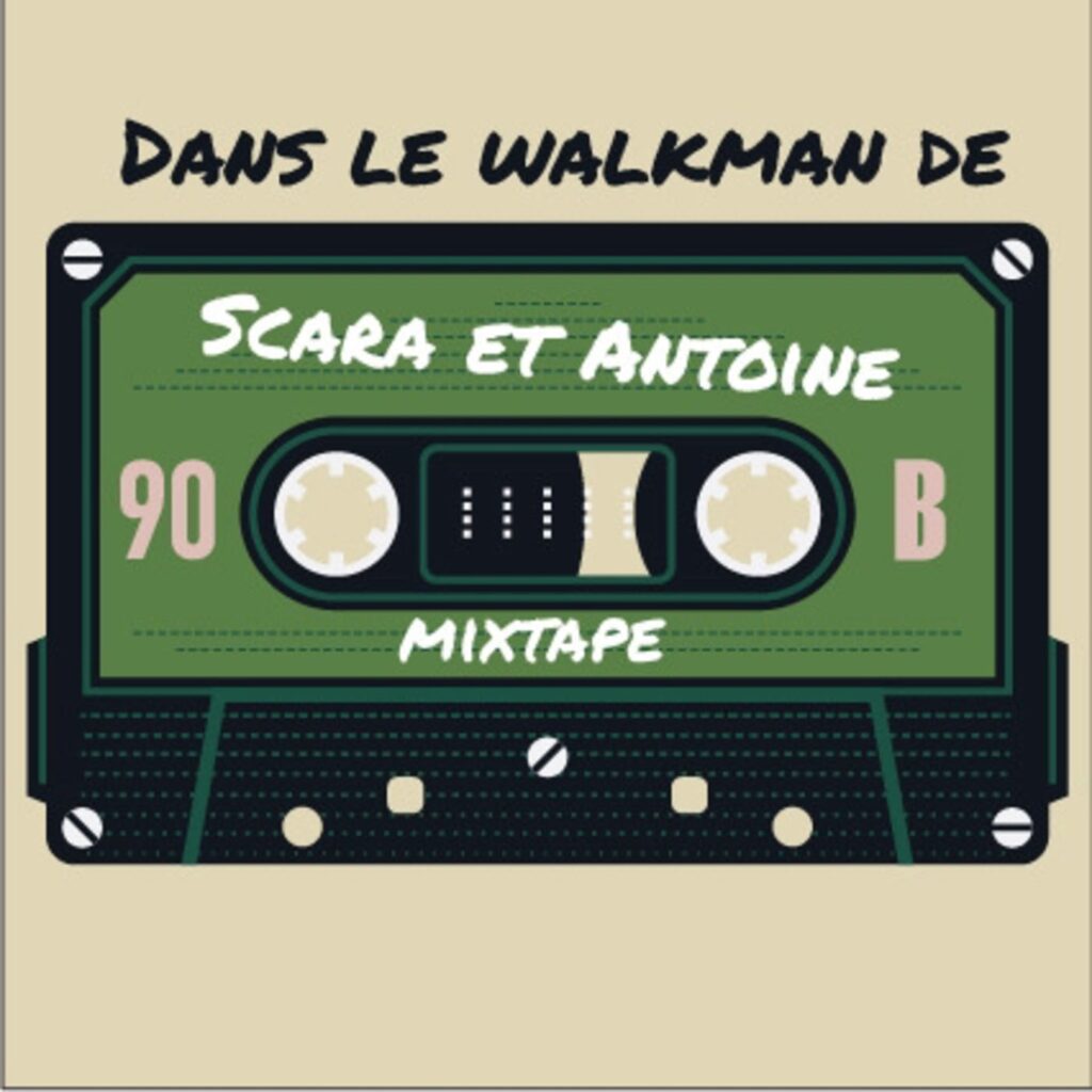 Dans le Walkman de Scarabetty et Antoine (Partie 2)